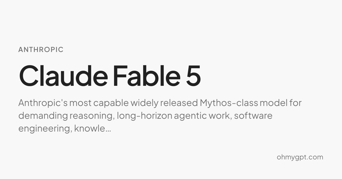 Claude Fable 5 - Anthropic AI Model