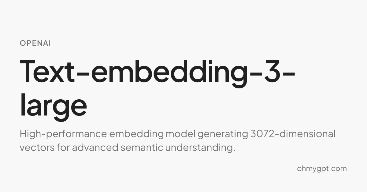 Text-embedding-3-large - OpenAI AI Model