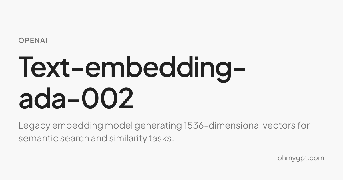 Text-embedding-ada-002 - OpenAI AI Model